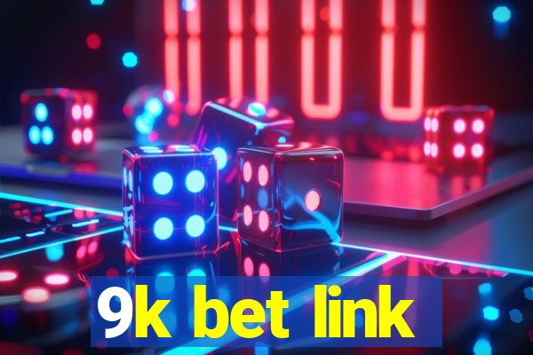 9k bet link